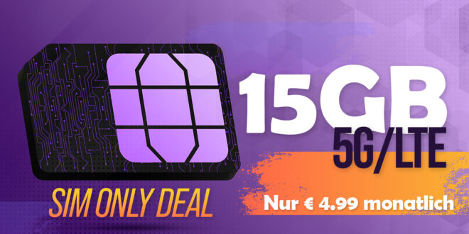 MEGA DEAL: 15GB 5G für nur 4.99€/Monat – monatlich kündbar