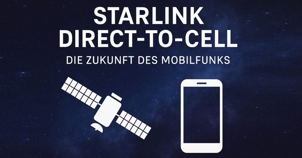 SpaceX kauft Spektrum von EchoStar – Ausbau von Starlink „Direct-to-Cell“