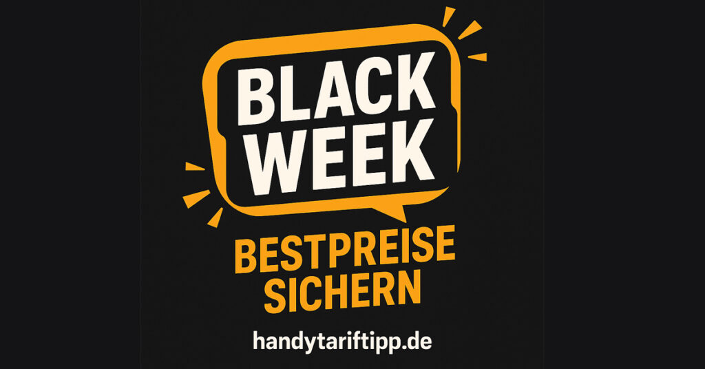 Black Week 2025 – Die heißeste Zeit des Jahres für Smartphone-Deals 🔥
