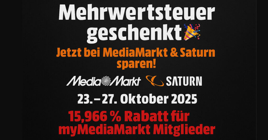MediaMarkt & Saturn starten große „Mehrwertsteuer geschenkt“-Aktion!