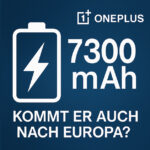 OnePlus 15 – Kommt der 7.300 mAh Akku wirklich auch nach Europa?