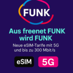 Aus freenet FUNK wird FUNK – neue eSIM-Tarife mit 5G und bis zu 300 Mbit/s