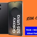 Samsung Galaxy S25 Ultra Hammer-Deal: 149€ Zuzahlung + 75 GB Allnet Flat & 10 GB Extra-SIM – nur 34,98 €/Monat