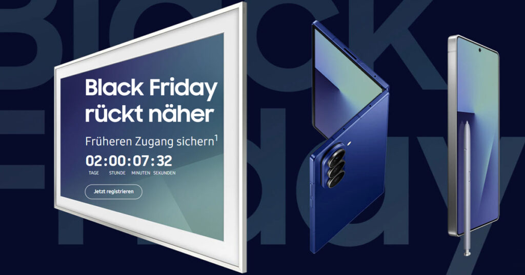 Samsung Black Friday 2025: Jetzt vorab registrieren und exklusive Rabatte sichern!