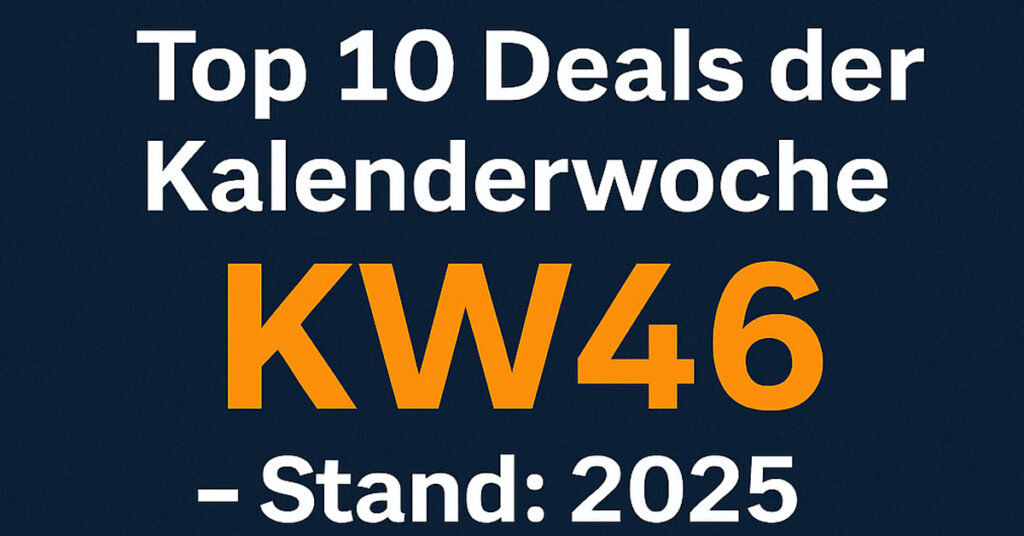 Top 10 Handy-Deals der Kalenderwoche 46 (KW46) – Die aktuell stärksten Black-Week-Verträge 2025