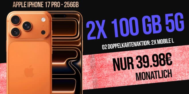 iPhone 17 Pro Deal: 2× 100GB Allnet Flat für nur 39,98€ – plus 20W Apple-Adapter gratis!
