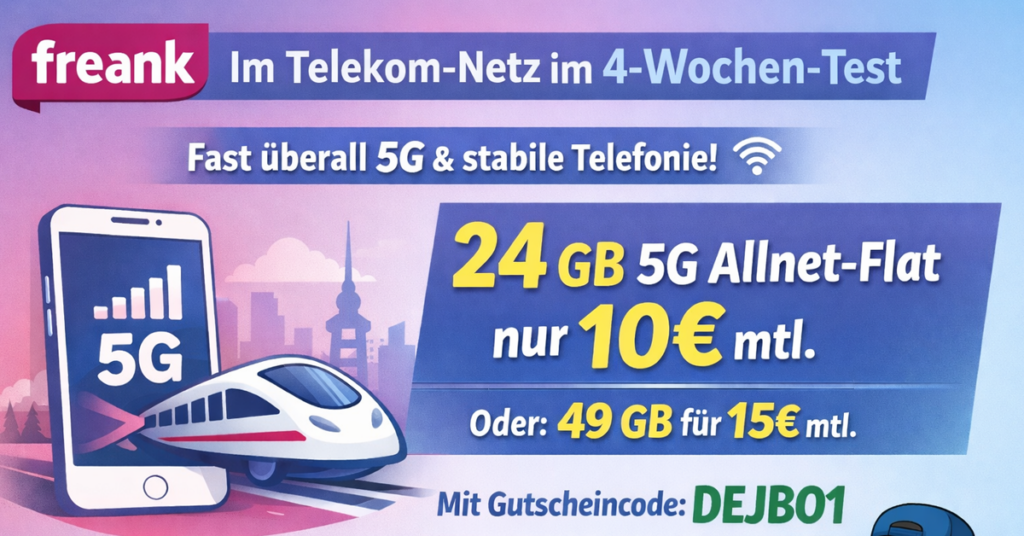 Fraenk im Telekom-Netz im 4-Wochen-Test: 5G fast überall – 24 GB für nur 10 € möglich