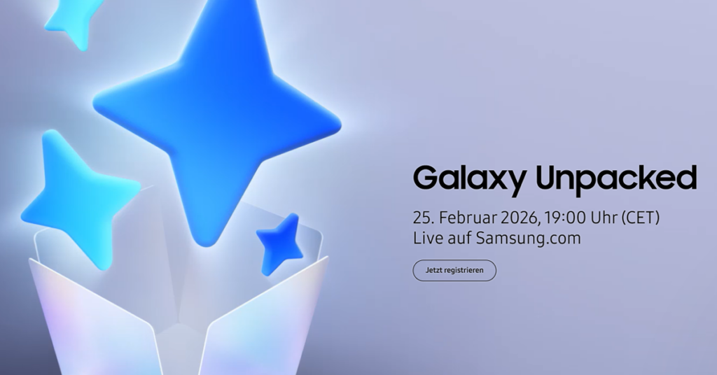 Samsung Galaxy Unpacked am 25.02.2026 um 19 Uhr: 30€ Code + Speicher-Upgrade bis 200€