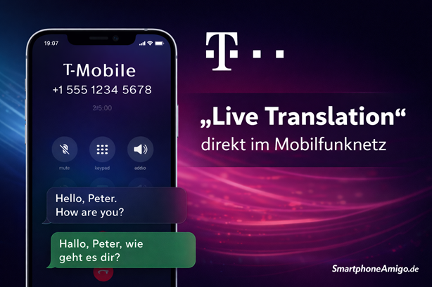 T-Mobile startet „Live Translation“: KI-Übersetzung direkt im Mobilfunknetz