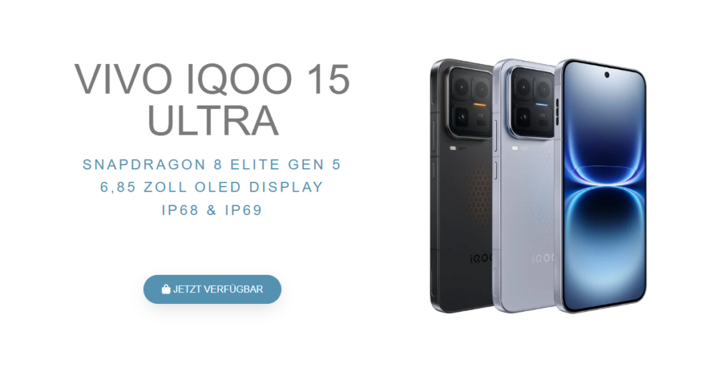 Vivo iQOO 15 Ultra als Import: 7400 mAh Akku, 144 Hz & Snapdragon 8 Elite – jetzt für 874 Euro