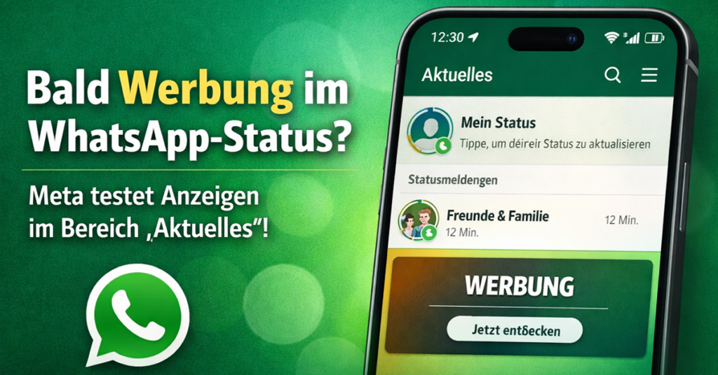 Bald Werbung im WhatsApp-Status? Meta testet Anzeigen im Bereich „Aktuelles“