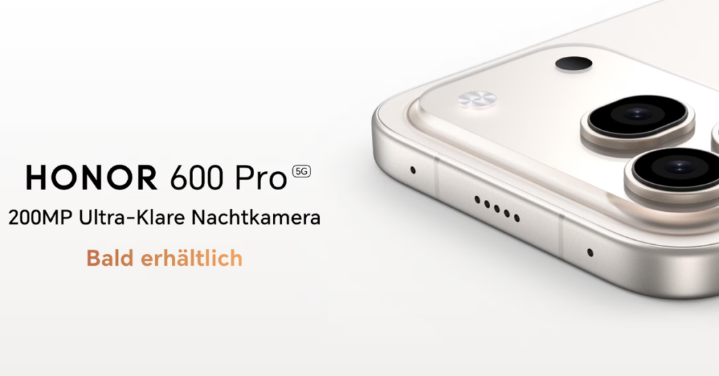 HONOR 600 Pro bald erhältlich: Jetzt anmelden und Chance auf 0,10 € Deal sichern