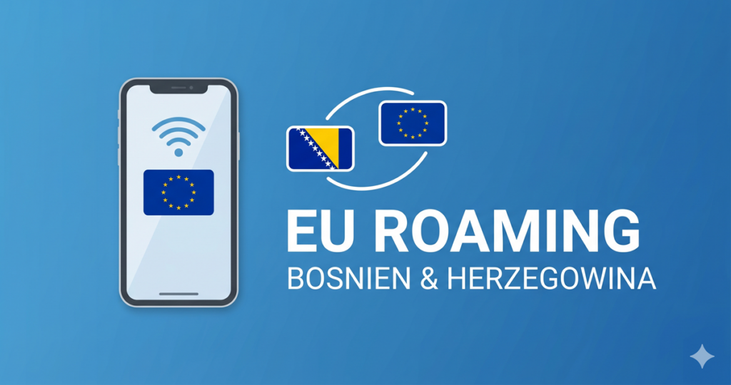 Nächster Halt: Westbalkan? Bosnien & Herzegowina auf dem Weg ins EU-Roaming