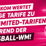 Telekom-Tarif-Upgrade: MagentaMobil M & L werden pünktlich zur WM zum Unlimited-Tarif