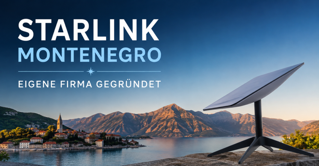 Starlink Montenegro: Firma gegründet – Start rückt näher
